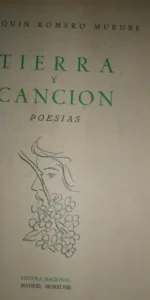 Tierra y canción, Poesías, Joaquín Romero Morube, editora nacional, 1948