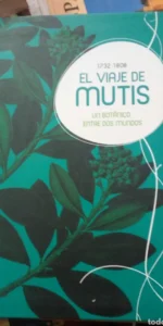 El viaje de Mutis, Un botánico entre dos mundos, ed. Diputación de Cádiz