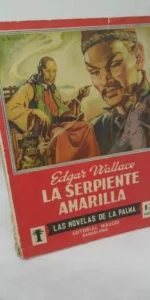 La serpiente amarilla, Edgar Wallace, ed. Maucci La serpiente amarilla, Edgar Wallace, ed. Maucci