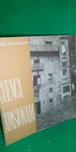 Cuenca apasionada, Manuel Real Alarcón, 1971