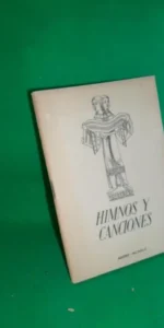Himnos y canciones, Madrid, ed. Educación Popular, 1942