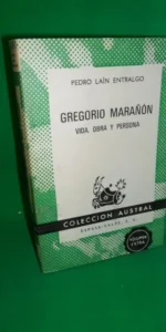 Gregorio Marañón, Pedro Laín Entralgo, colección Austral