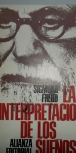 La interpretación de los sueños, Sigmund Freud, 3 tomos, ed. Alianza La interpretación de los sueños, Sigmund Freud, 3 tomos, ed. Alianza