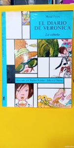 El diario de Verónica, nº6, La cabaña