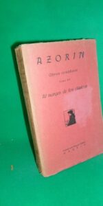Al margen de los clásicos, Azorin, ed. Rafael Caro Raggio, 1921 Al margen de los clásicos, Azorin, ed. Rafael Caro Raggio, 1921