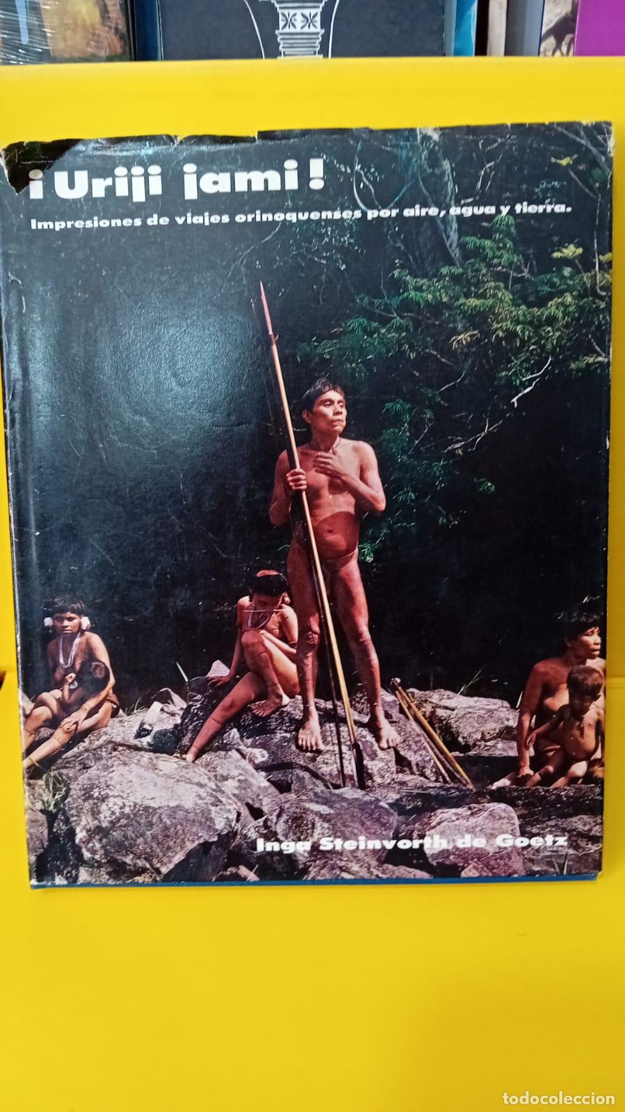 URIJI AMI! Impresiones de viajes orinoquenses por aire agua y Tierra URIJI AMI! Impresiones de viajes orinoquenses por aire agua y Tierra