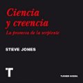 Ciencia y creencia, la promesa de la serpiente