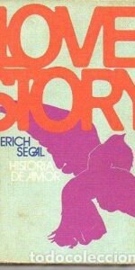 Love story, Erich Segal, ed. Círculo de Lectores Love story, Erich Segal, ed. Círculo de Lectores