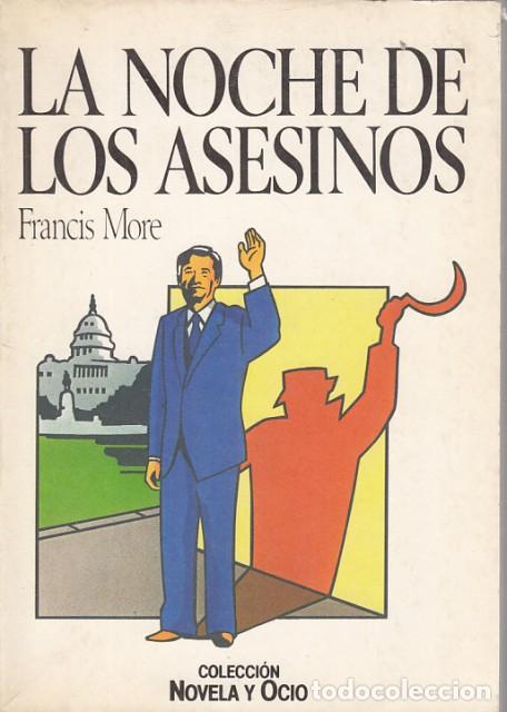 La noche de los asesinos, More, Francis, Salvat La noche de los asesinos, More, Francis, Salvat