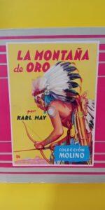 La montaña de oro, Karl May, Colección Molino