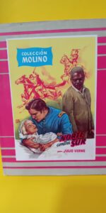 Norte contra sur, Julio Verne, Colección Molino Norte contra sur, Julio Verne, Colección Molino