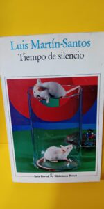 Tiempo de silencio, Luis Martín-Santos, Seix Barral