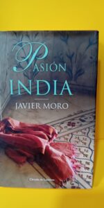 pasion india, Javier Moro, circulo de lectores