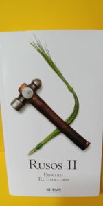 Rusos II, Edward Rutherfurd,  El País