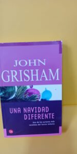 Una navidad diferente, John Grisham, Punto De Lectura