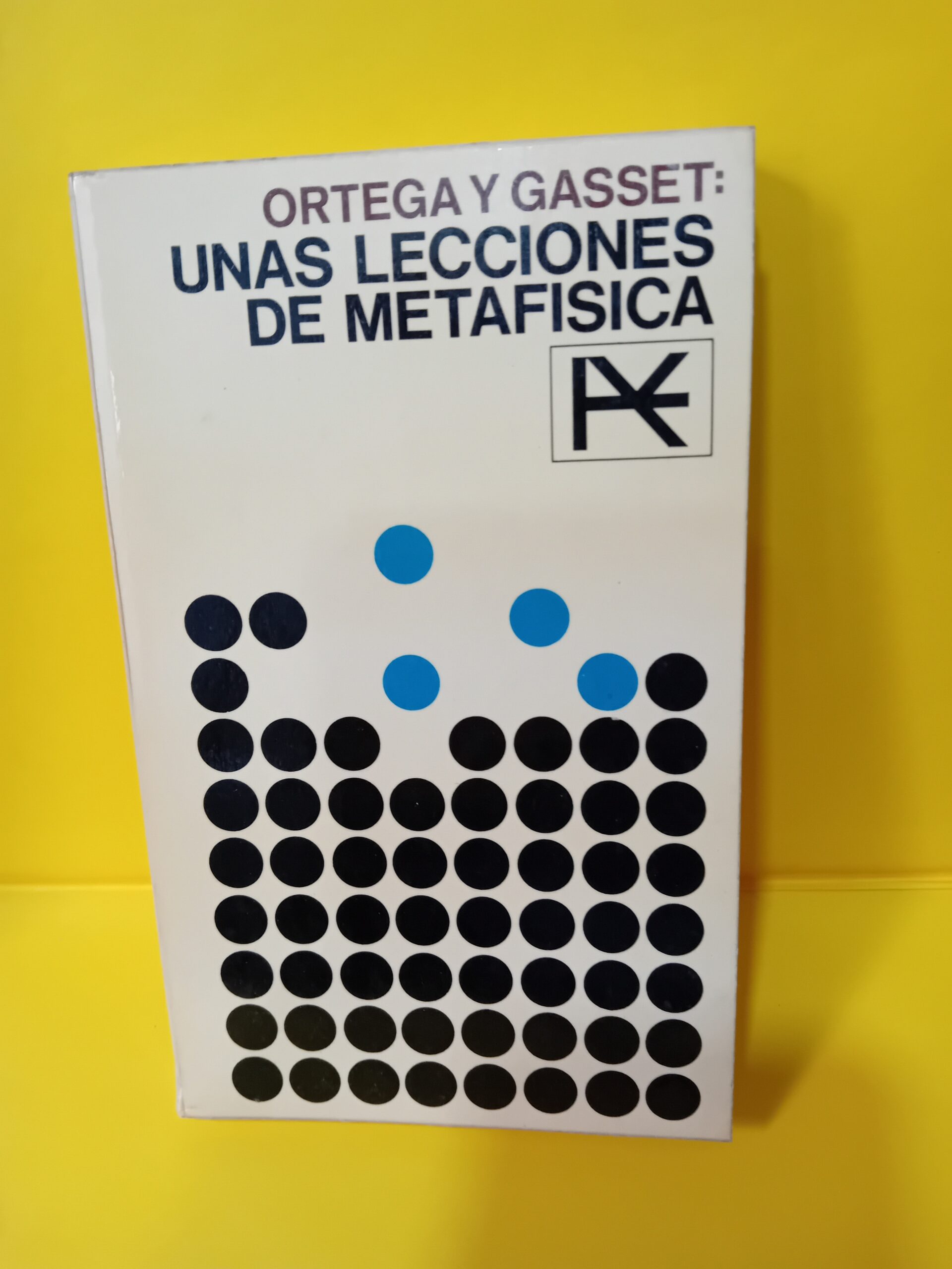 Unas lecciones de metafísica, Ortega y Gasset, Alianza editorial Unas lecciones de metafísica, Ortega y Gasset, Alianza editorial