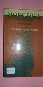 Un aire que mata, Emili Teixidor, ed. Juan Granica
