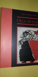 Olla de curas, José Antonio Bravo, ed. Barataria Olla de curas, José Antonio Bravo, ed. Barataria
