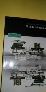 El saldo del espíritu, Antonio Valdecantos, ed. Herder