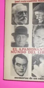 El apasionante mundo del libro, José Ruiz-Castillo Basala, ed. Agrupación Nacional del comercio del