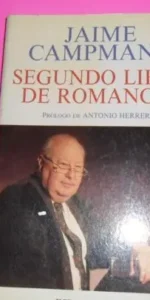 Segundo libro de romances, Jaime Campmany, ed. Espasa Calpe, tapa blanda Segundo libro de romances, Jaime Campmany, ed. Espasa Calpe, tapa blanda