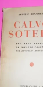 Calvo Sotelo, Aurelio Joaniquet, Espasa Calpe, 1939, tapa blanda