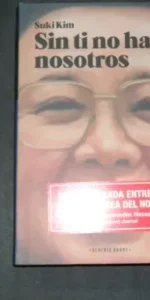 Sin ti no hay nosotros, Suki Kim, Ed. Blackie books