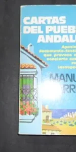 Cartas del pueblo andaluz, Manuel Barrios, Ed. El arca de papel