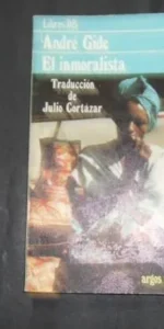 El inmoralista, André Gide, Ed. Argos Vergara
