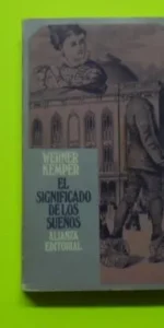 El significado de los sueños, Werner Kemper, ed. Alianza, tapa blanda