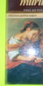 Murillo, todas sus pinturas, ed. Noguer, tapa blanda Murillo, todas sus pinturas, ed. Noguer, tapa blanda