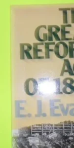 The great reform act of 1832, E.J. Evans, ed. Routledge, tapa blanda
