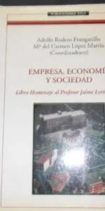 Empresa, economía y sociedad, Rodero Franganillo y Mª Carmen López Martín, Ed- ETEA