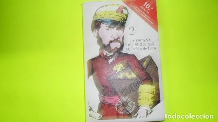 2. España del siglo XIX, M. Tuñón de Lara, ed. Laia, tapa blanda 2. España del siglo XIX, M. Tuñón de Lara, ed. Laia, tapa blanda