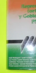 Represión, tortura y gobierno PSOE, VVAA, ed. Revolución, tapa blanda Represión, tortura y gobierno PSOE, VVAA, ed. Revolución, tapa blanda