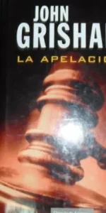 La apelación, John Grisham, ed. Círculo de lectores