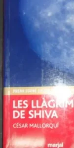 Les llágrimes de Shiva, César Mallorquí, ed. Marjal