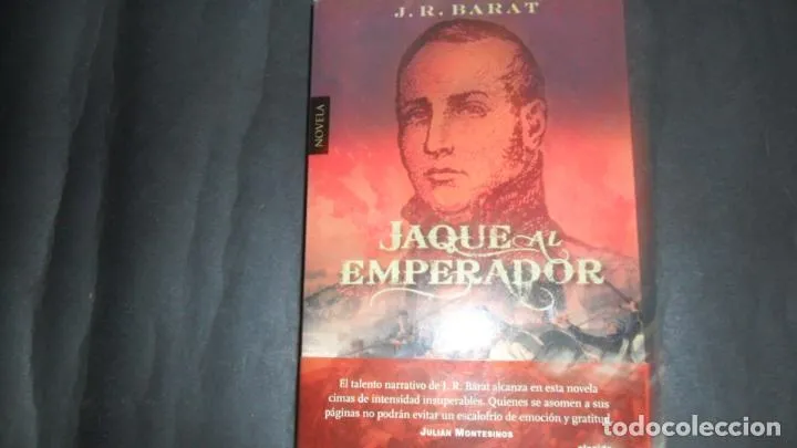 Jaque al emperador, J.R. Barat, ed. Algaida Jaque al emperador, J.R. Barat, ed. Algaida