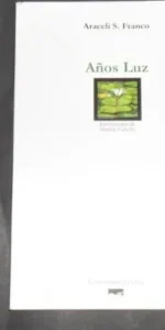 Años luz, Araceli S. Franco, ed. La manzana poética