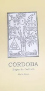Córdoba, Espacio Poético, María Rosal, ed. Diputación de Córdoba