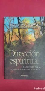 Dirección espritual, Henri J.M. Nouwen, ed. Sal Terrae