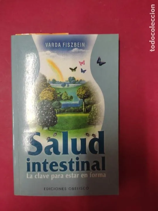 Salud intestinal, Varda Fiszbein, ed. Obelisco Salud intestinal, Varda Fiszbein, ed. Obelisco