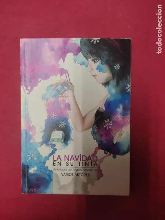 La navidad en su tinta, VVAA, ed. Punto y Seguido La navidad en su tinta, VVAA, ed. Punto y Seguido