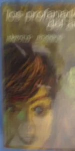 Los profanadores del amor, Harold Robbins, ed. Luis de Carlt, 1964