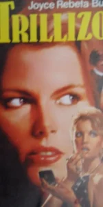 Trillizos, Joyce Rebeta-Burditt, ed. Del Mundo actual, 1983