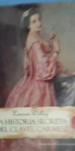 La historia secreta del clavel carmesí, Lauren Willig, ed. Summa de letras, 2005 La historia secreta del clavel carmesí, Lauren Willig, ed. Summa de letras, 2005