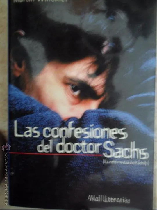 Las confesiones del doctor Sachs, Martin Winkler, ed. Akal, 1999 Las confesiones del doctor Sachs, Martin Winkler, ed. Akal, 1999