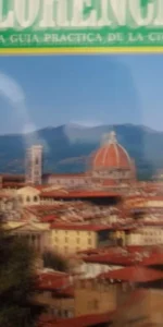 Un día en Florencia, Nueva Guía Práctica de la ciudad, ed. Bonechi, 1988
