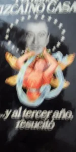 … y al tercer año resucitó, Fernando Vizcaíno Casas, ed. Planeta