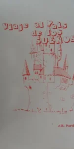 Viaje al país de los sueños, J.R. Pardinas, 1983